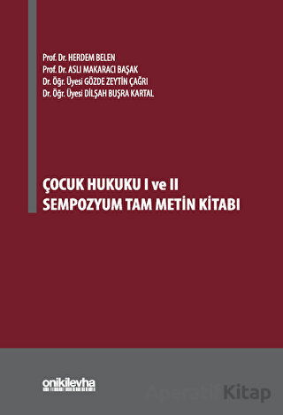 Çocuk Hukuku I ve II Sempozyum
