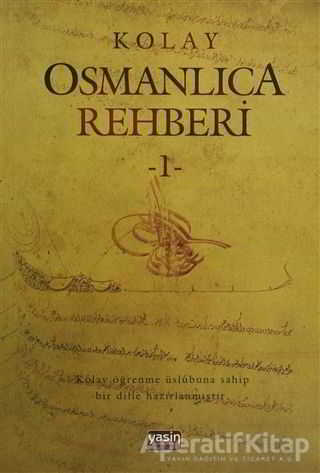 Kolay Osmanlıca Rehberi 1