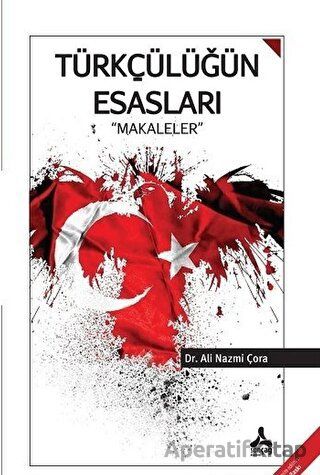 Türkçülüğün Esasları Makaleler
