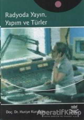 Radyoda Yayın Yapım ve Türler
