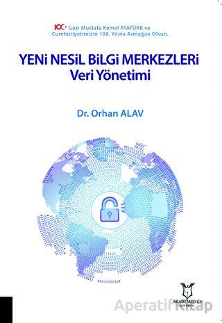 Yeni Nesil Bilgi Merkezleri Veri Yönetimi