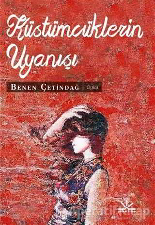 Küstümcüklerin Uyanışı
