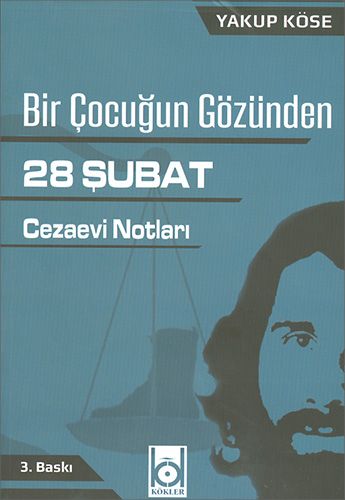 Bir Çocuğun Gözünden 28 Şubat