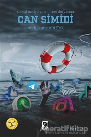 Sosyal Medya ve İnternet Deryasına Can Simidi