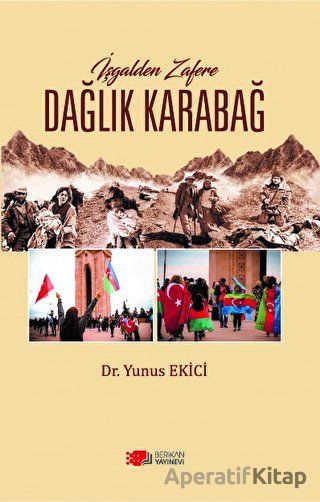 İşgalden Zafere Dağlık Karabağ