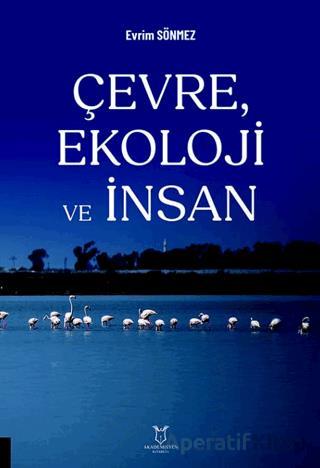 Çevre Ekoloji ve İnsan