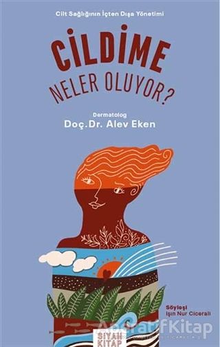 Cildime Neler Oluyor