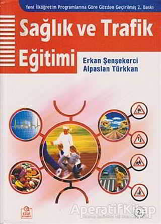 Sağlık ve Trafik Eğitimi