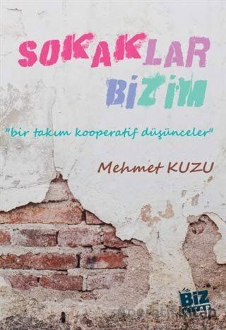 Sokaklar Bizim