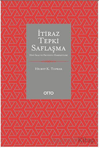 İtiraz Tepki Saflaşma
