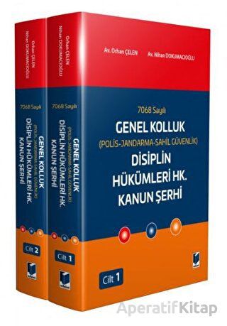 7068 Sayılı Genel Kolluk Polis Jandarma Sahil Güvenlik Disiplin Hükümleri Hk Kanun Şerhi