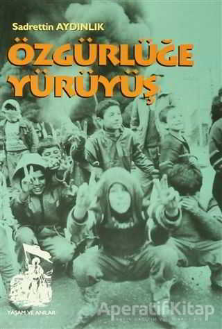 Özgürlüğe Yürüyüş