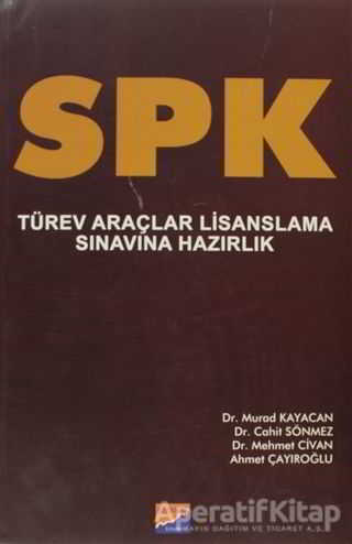 SPK Türev Araçlar Lisanslama Sınavına Hazırlık