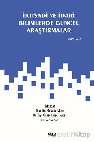 İktisadi ve İdari Bilimlerde Teori ve Araştırmalar 2 Cilt 3