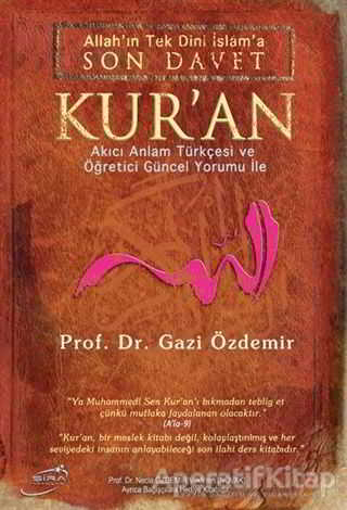Son Davet Kur an Prof Dr Gazi Özdemir