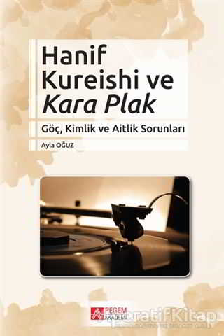 Hanif Kureishi ve Kara Plak