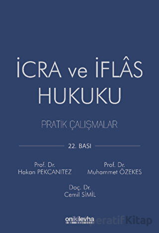 İcra ve İflas Hukuku Pratik Çalışmalar