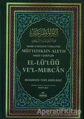 Buhari ve Müslim in İttifak Ettiği Müttefekun Aleyh Hadis i Şerifler İthal Kağıt
