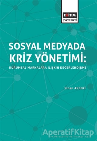 Sosyal Medyada Kriz Yönetimi