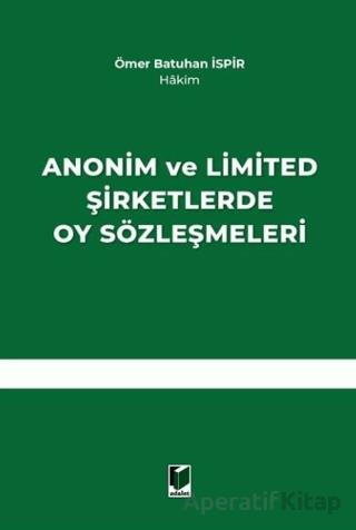 Anonim ve Limited Şirketlerde Oy Sözleşmeleri