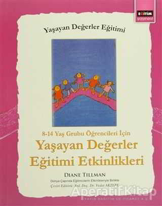 8 14 Yaş Grubu Öğrenciler İçin Yaşayan Değerler Eğitimi Etkinlikleri