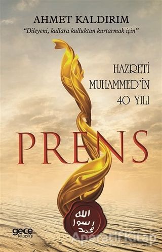 Prens Hazreti Muhammed in 40 Yılı