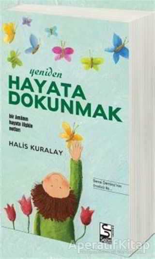 Yeniden Hayata Dokunmak