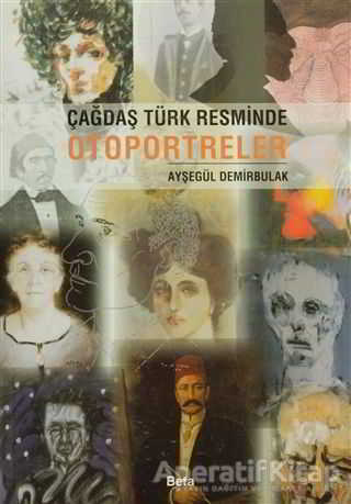 Çağdaş Türk Resminde Otoportreler