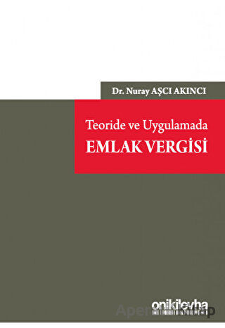 Teoride ve Uygulamada Emlak Vergisi