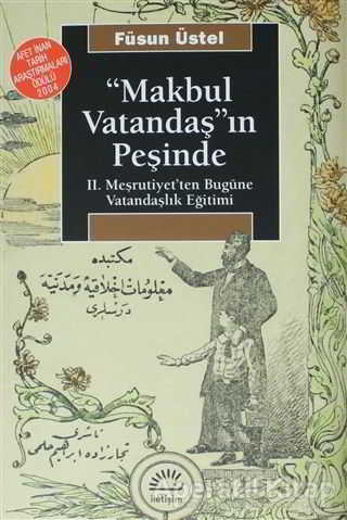Makbul Vatandaş ın Peşinde