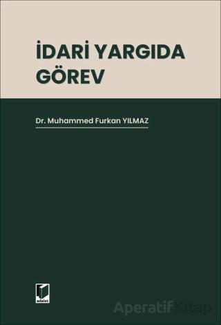 İdari Yargıda Görev