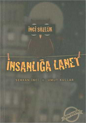 İnci Sözlük İnsanlığa Lanet 25 İndirim