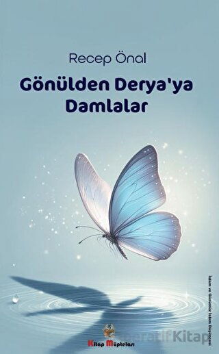 Gönülden Derya ya Damlalar