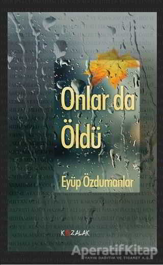 Nasıl Öldüler
