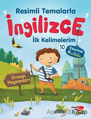 Resimli Temalarla İngilizce İlk Kelimelerim 10 Orman Hayvanları