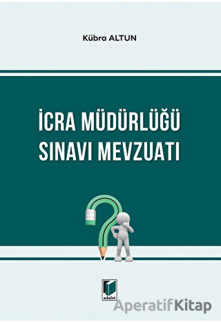 İcra Müdürlüğü Sınavı Mevzuatı