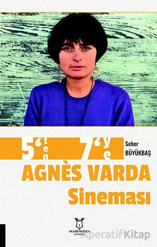 5 ten 7 ye Agnes Varda Sineması
