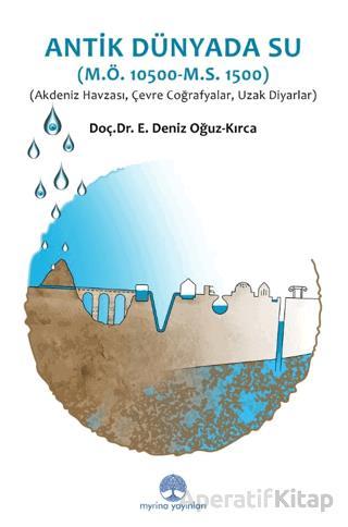 Antik Dünyada Su