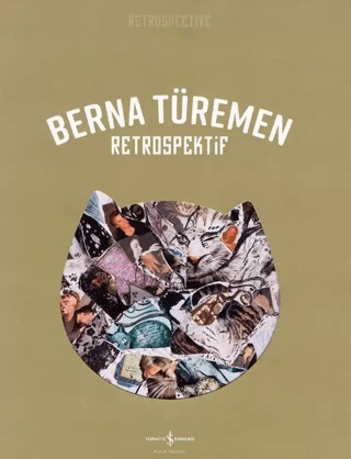 Berna Türemen Retrospektif Retrospective