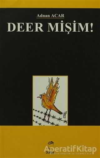 Deer Mişim