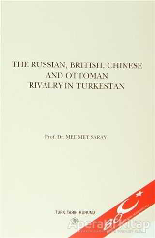 The Russian British Chinese And Ottoman Rivalry In Turkestan