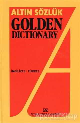Altın Sözlük Golden Dictionary İngilizce Türkçe