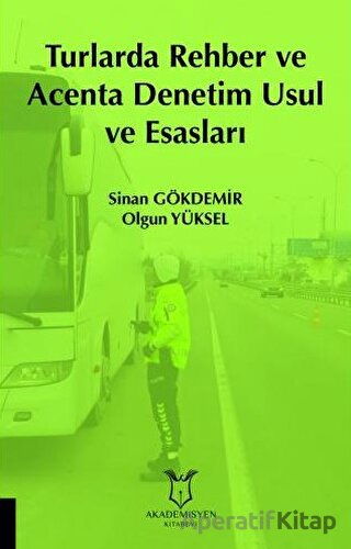 Turlarda Rehber ve Acenta Denetim Usul ve Esasları