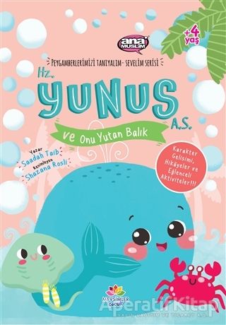 Hz Yunus a s ve Onu Yutan Balık Peygamberlerimizi Tanıyalım Sevelim Serisi 7