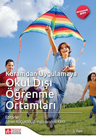 Kuramdan Uygulamaya Geleneksel Çocuk Oyunları ile Sosyal Bilgiler Öğretimi