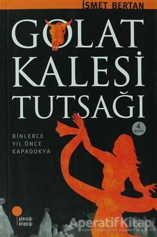 Golat Kalesi Tutsağı