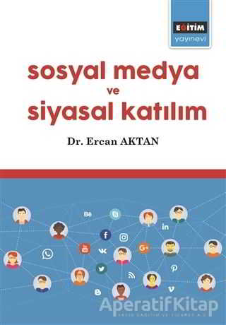 Sosyal Medya ve Siyasal Katılım