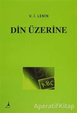 Din Üzerine Vladimir İlyiç Lenin 50 İndirim