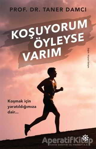 Koşuyorum Öyleyse Varım Taner Damcı 18 İndirim