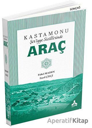Kastamonu Şer iyye Sicillerinde Araç